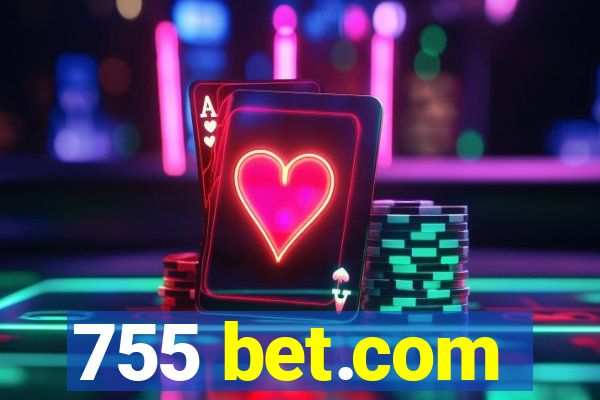 755 bet.com